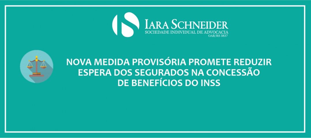 Nova Medida Provisória promete reduzir espera dos segurados na concessão de benefícios do INSS